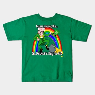 Funny Bernie Sanders 2020 St. Patrick's Day for ALL Kids T-Shirt